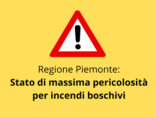 Avviso alla cittadinanza: dichiarazione stato di massima pericolosità per incendi boschivi su tutto il territorio regionale